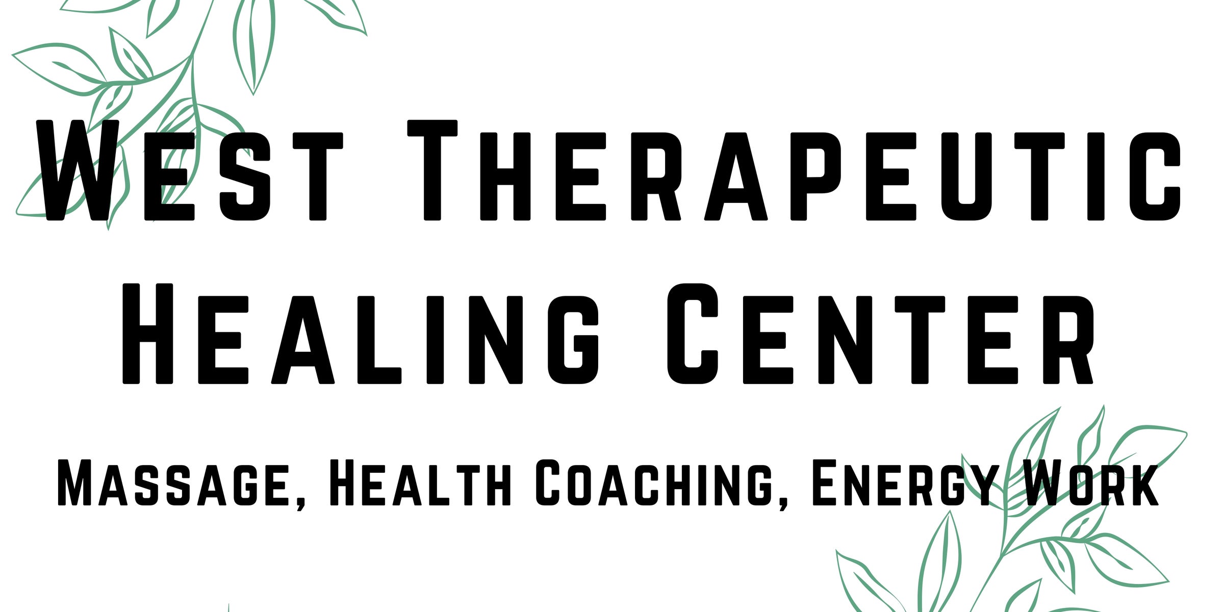 Home West Therapeutic Healing Center